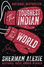 The Toughest Indian in the World: Stories