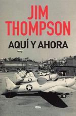Aqu&iacute; y ahora (NOVELA POLIC&Iacute;ACA BIB) (Spanish Edition)
