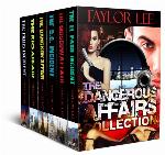 The Dangerous Affairs OMNIBUS Collection: Sizzling International Intrigue (The Dangerous Affairs Series Book 7)