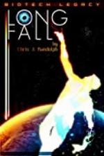 Long Fall (Biotech Legacy Book 2)