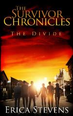 The Survivor Chronicles: Book 2, The Divide