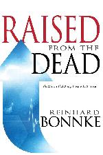 Raised From the Dead: The Miracle that Brings Promise to America