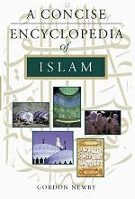 A Concise Encyclopedia of Islam (Concise Encyclopedias)