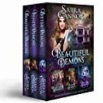 Beautiful Demons Box Set, Books 1-3: Beautiful Demons, Inner Demons, &amp; Bitter Demons