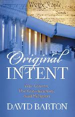 Original Intent: The Courts, the Constitution, and Religion