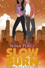 Slow Burn (Sharing Space Book 3)