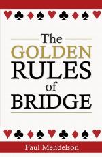 The Golden Rules Of Bridge (Tom Thorne Novels Book 562)
