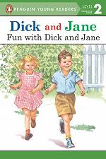 Dick and Jane: Fun with Dick and Jane