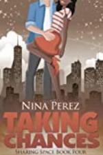 Taking Chances (Sharing Space Book 4)