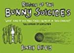 Return of the Bunny Suicides