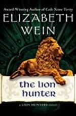The Lion Hunter (The Lion Hunters series Book 4)