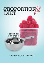 The ProportionFit Diet: Count Cups, Not Calories