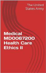Medical MD0067200 Health Care Ethics II