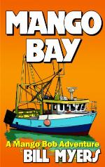 Mango Bay: A Mango Bob Adventure