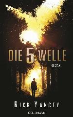 Die fünfte Welle 01 - Die fünfte Welle