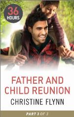 Father and Child Reunion Part 3 (36 Hours Book 18)