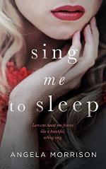 Sing me to Sleep: A Young Adult Novel