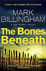The Bones Beneath: Tom Thorne Novels, 12