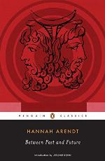 Between Past and Future (Penguin Classics)