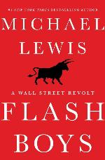 Flash Boys: A Wall Street Revolt