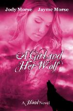 A Girl and Her Wolf (Howl Series Book 7)