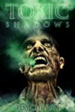 Toxic Shadows