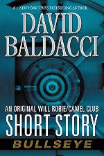 Bullseye: An Original Will Robie / Camel Club Short Story