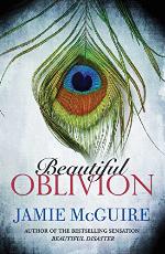 Beautiful Oblivion (The Maddox Brothers series Book 1)