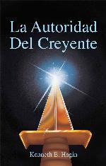La Autoridad Del Creyente