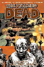 The Walking Dead Volume 20 - All Out War Part 1