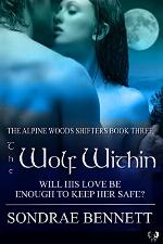 The Wolf Within (Alpine Woods Shifters series Book 3)
