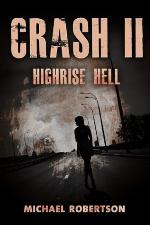 Crash II: Highrise Hell
