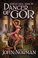Dancer of Gor (Gorean Saga Book 22)