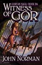 Witness of Gor (Gorean Saga Book 26)