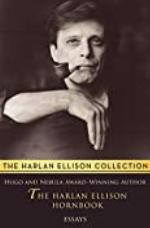 The Harlan Ellison Hornbook: Essays