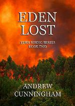 Eden Lost (Eden Rising Post-Apocalyptic Series Book 2)
