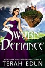 Sworn To Defiance (Courtlight Book 5)
