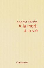 A la mort, à la vie : Nouvelles