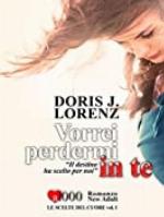 Vorrei perdermi in te (Italian Edition)