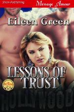 Lessons of Trust (Siren Publishing Menage Amour)