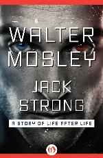 Jack Strong: A Story of Life after Life