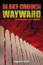 Wayward-Pines 02 - Wayward