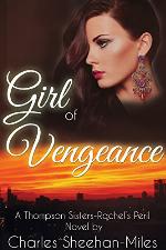 Girl of Vengeance (Rachel's Peril Book 3)