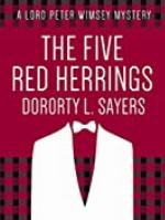 The Five Red Herrings (Lord Peter Wimsey series Book 7)