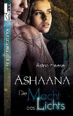 Die Macht des Lichts 01 - Ashaana