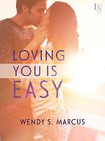 Loving You Is Easy: A Novel