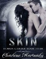 SKIN (Demon Chaser Book 4)