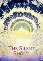 The Silent Shout