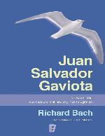 Juan Salvador Gaviota: La f&aacute;bula m&aacute;s inspirada de nuestro tiempo. Con cap&iacute;tulo final in&eacute;dito y fotograf&iacute;as de Russell Munson. (Spanish Edition)