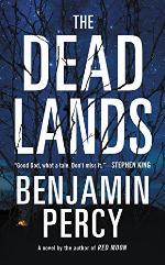 The Dead Lands: A Novel